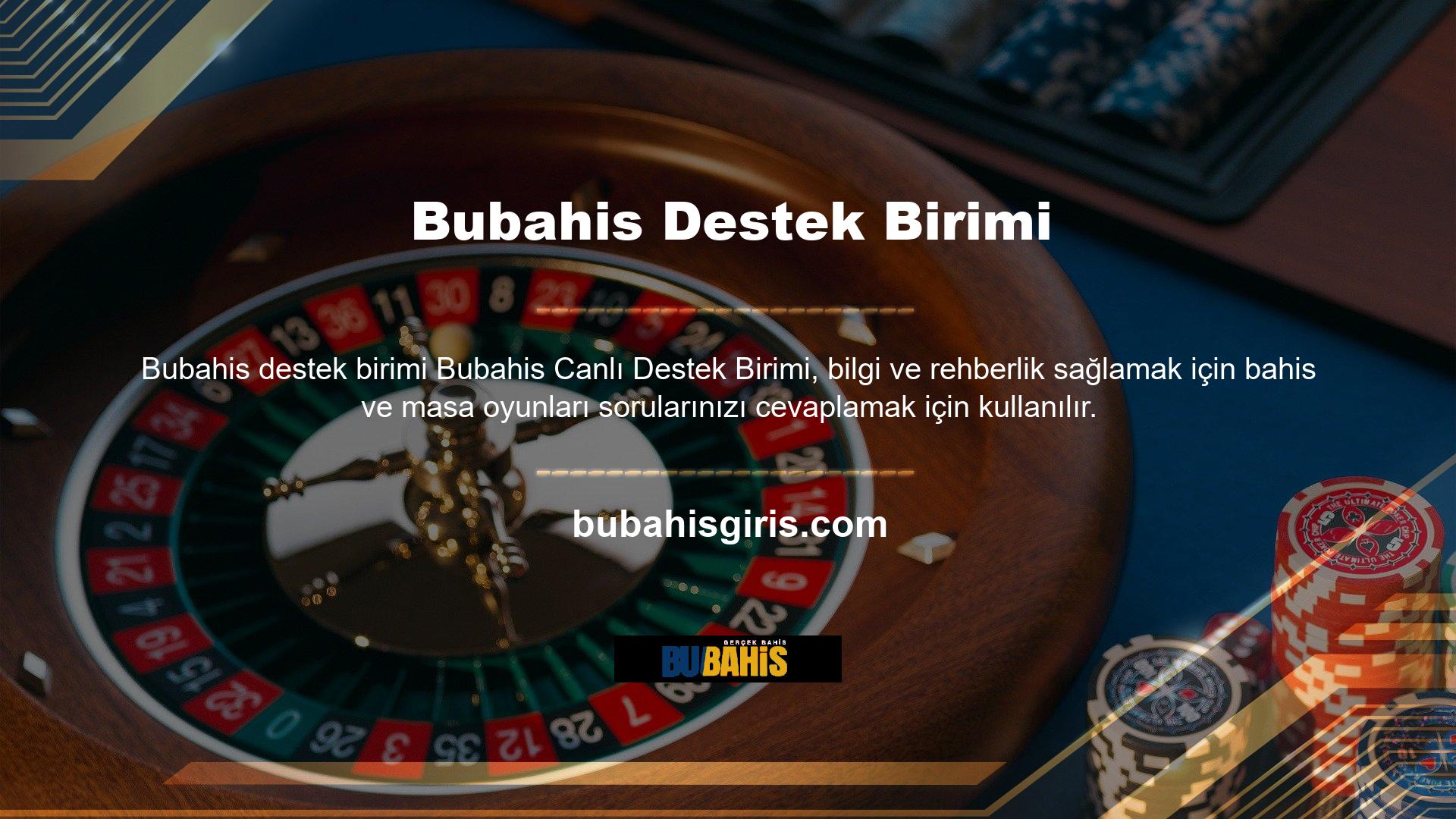 Bahis, teknik değişiklikler, web sitesi sorunları veya diğer konularla ilgili herhangi bir sorununuz varsa, yardım isteyebilirsiniz